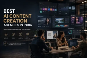Best AI Content Creation Agencies in India