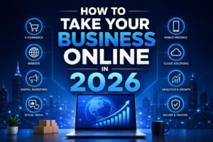 How to Take Your Business Online in 2026