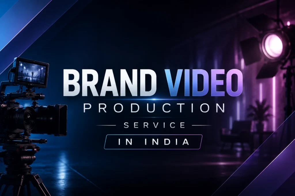 Brand Video Production Service in India